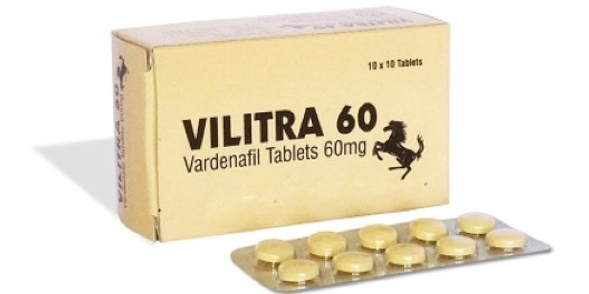 Eliminate the Problem of Erectile Dysfunction Using Vilitra 60